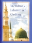 Werkboek: Islamitisch Gedrag